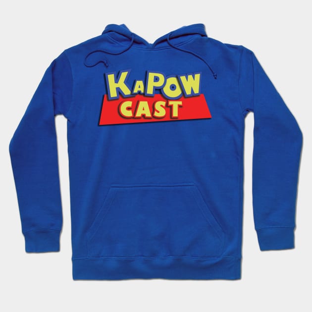 KAPOWCAST IS COMING!! Hoodie by Podbros Network